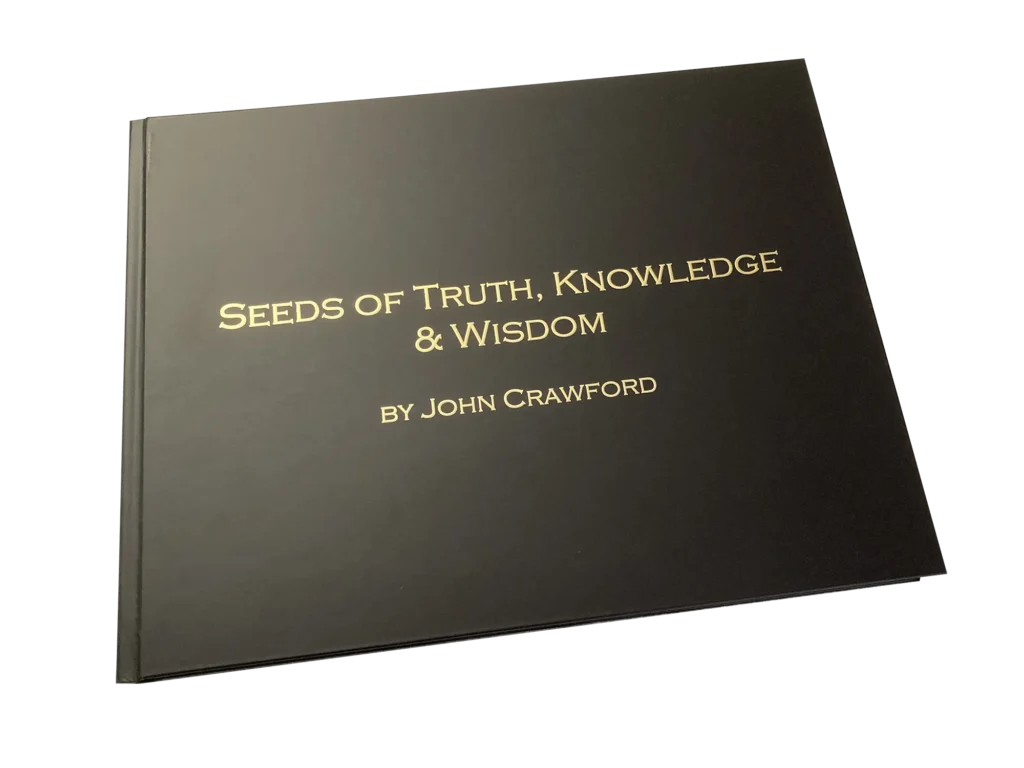 Seeds of Truth, Knowledge & Wisdom - Printed A3 Coffee Table Book